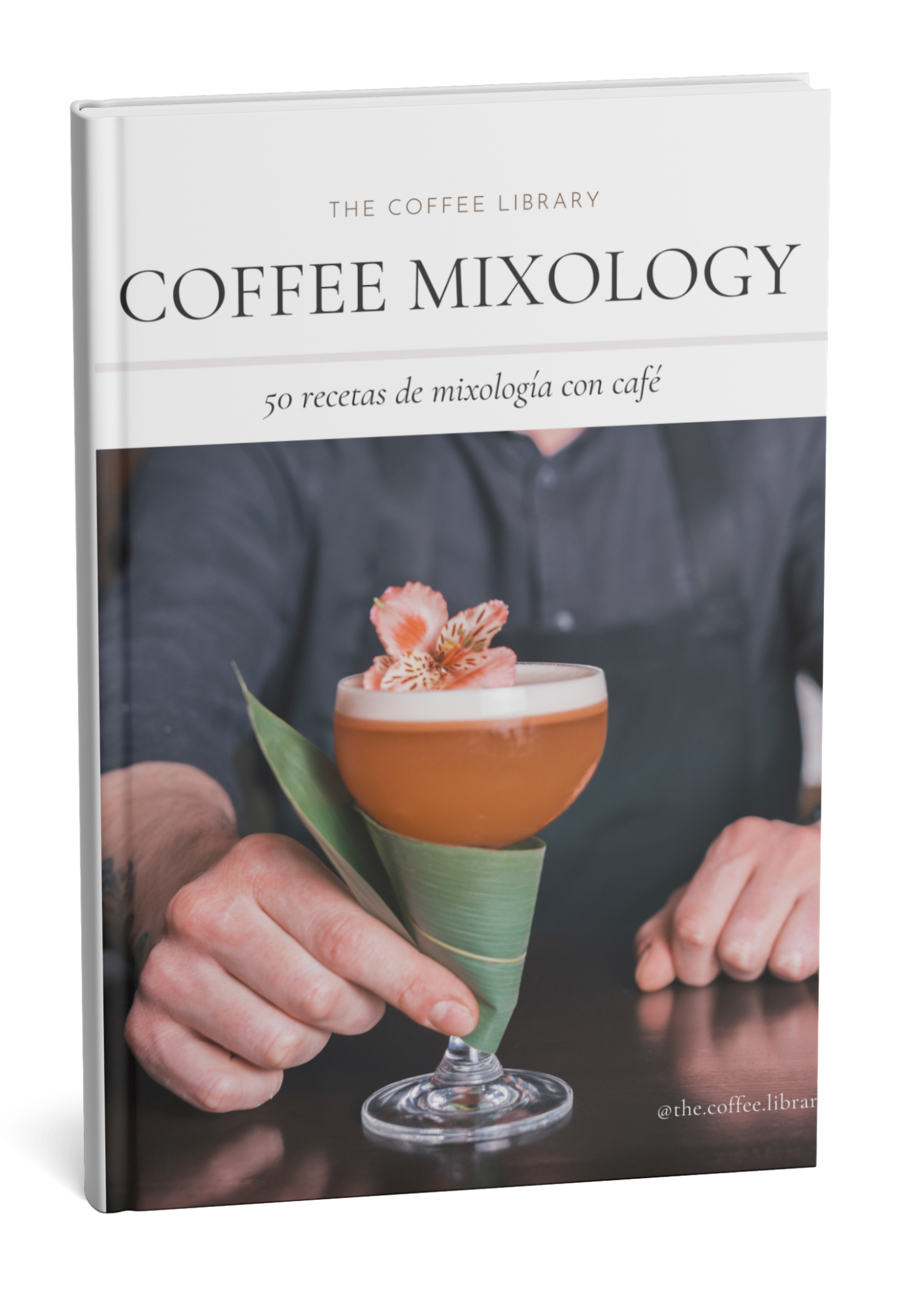 50 RECETAS COFFEE MIXOLOGY